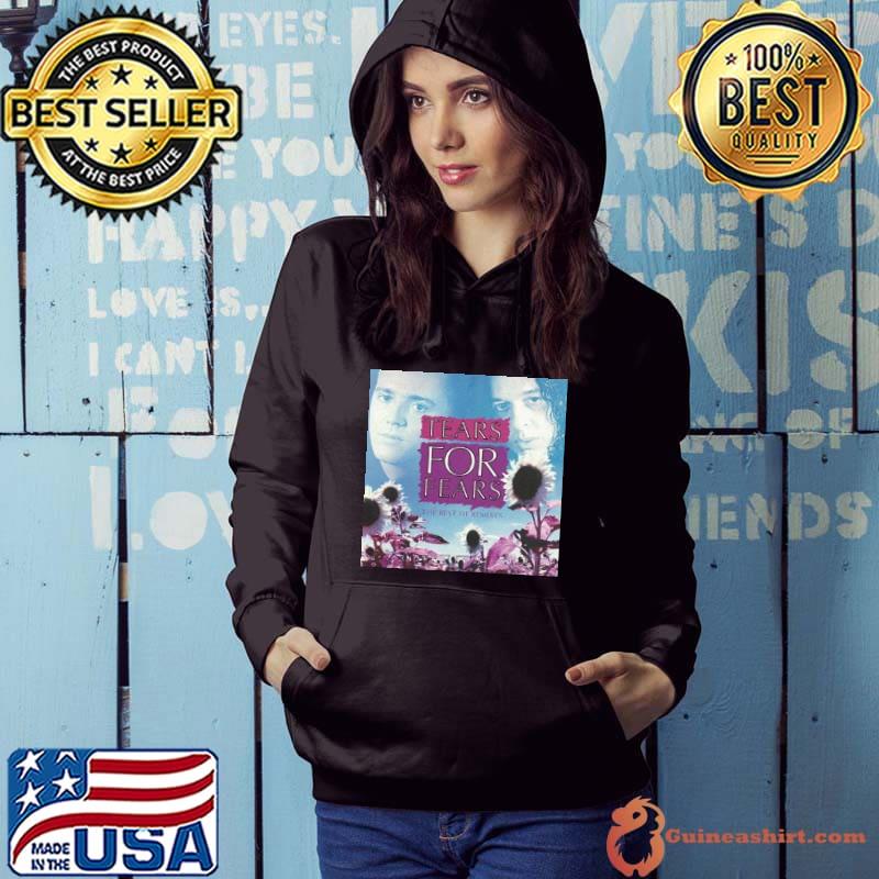 2002 tears for fears pop rock band the best of remixes trending s Hoodie