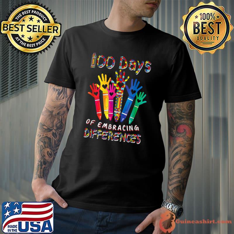 Autism Awareness Embrace Differences 100 Days Of School Colors Crayons T-Shirt