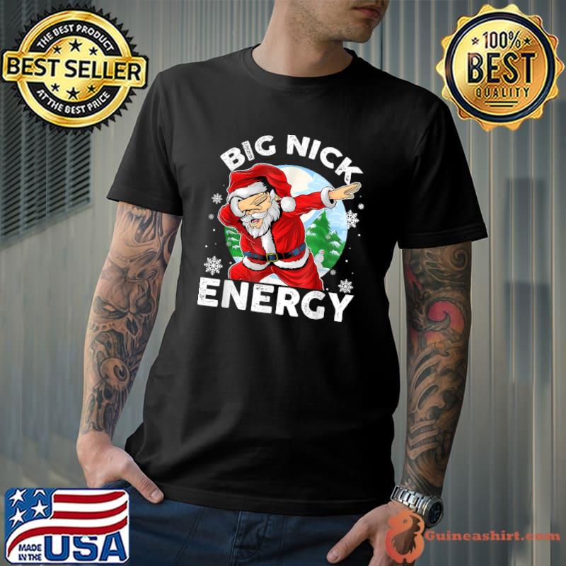 Big Nick Energy Moon Dabbing Santa Claus Christmas T-Shirt