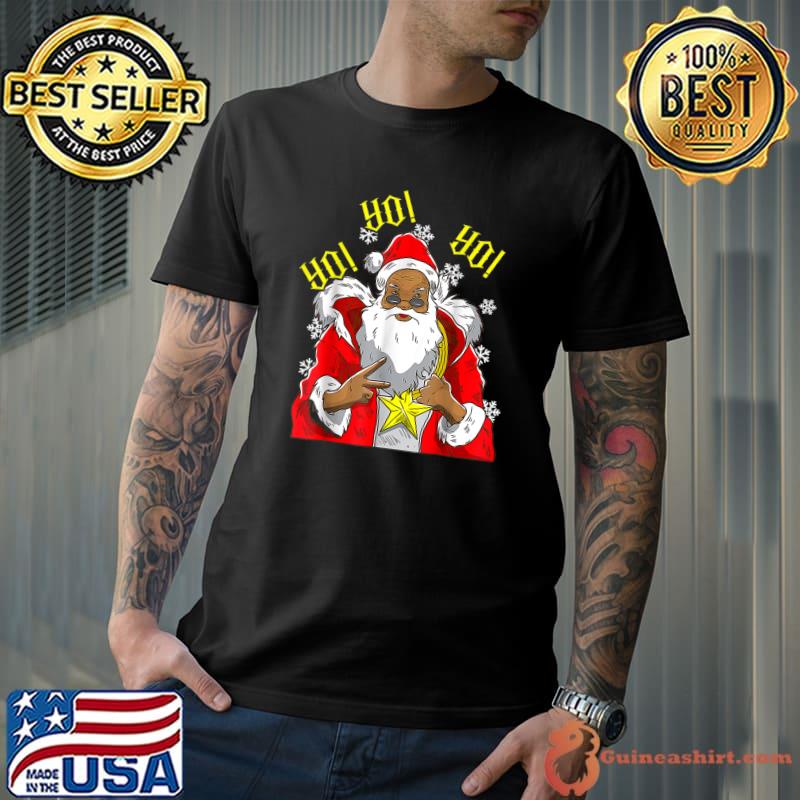 Black African American Santa Claus Christmas Yo Yo Yo T-Shirt