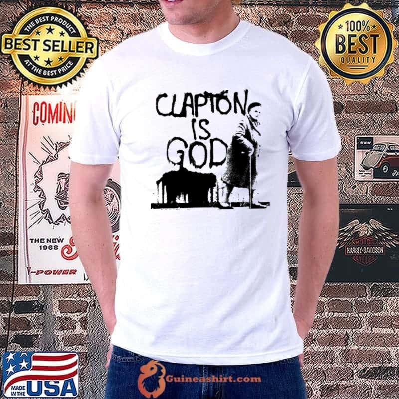Clapton is god black on white Joe bonamassa classic s Unisex