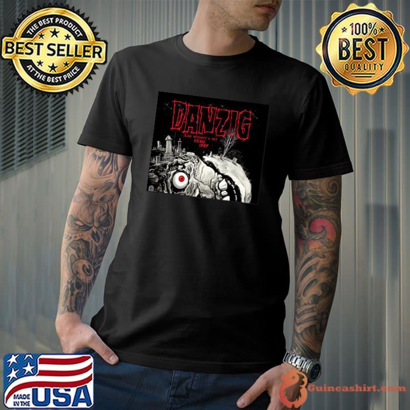Danzig life without a net demo 1987 trending shirt