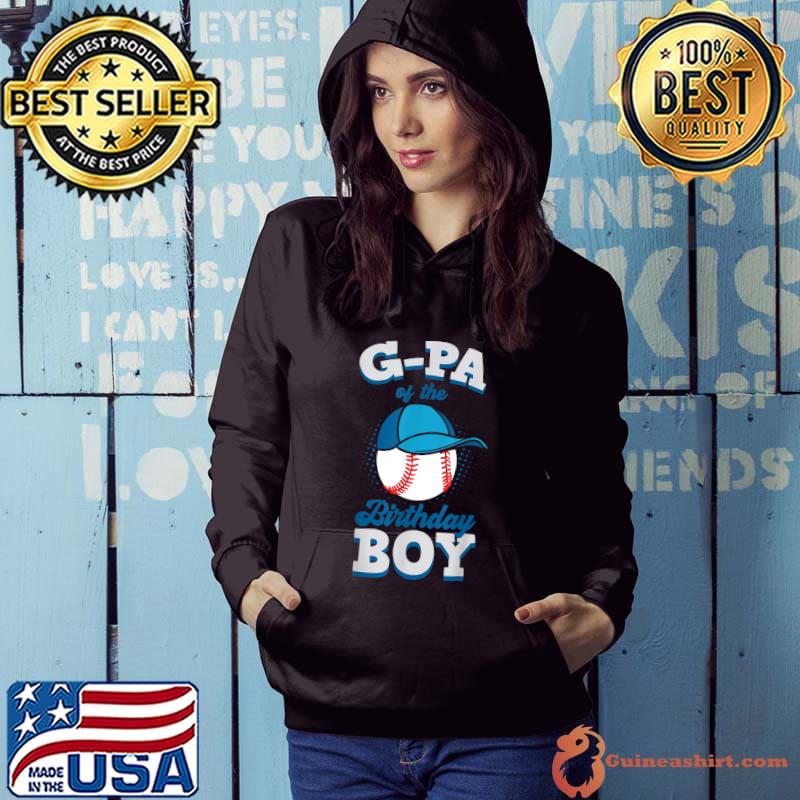 G-Pa Of The Birthday Boy Baseball Theme Family Bday Party T-Shirt Hoodie
