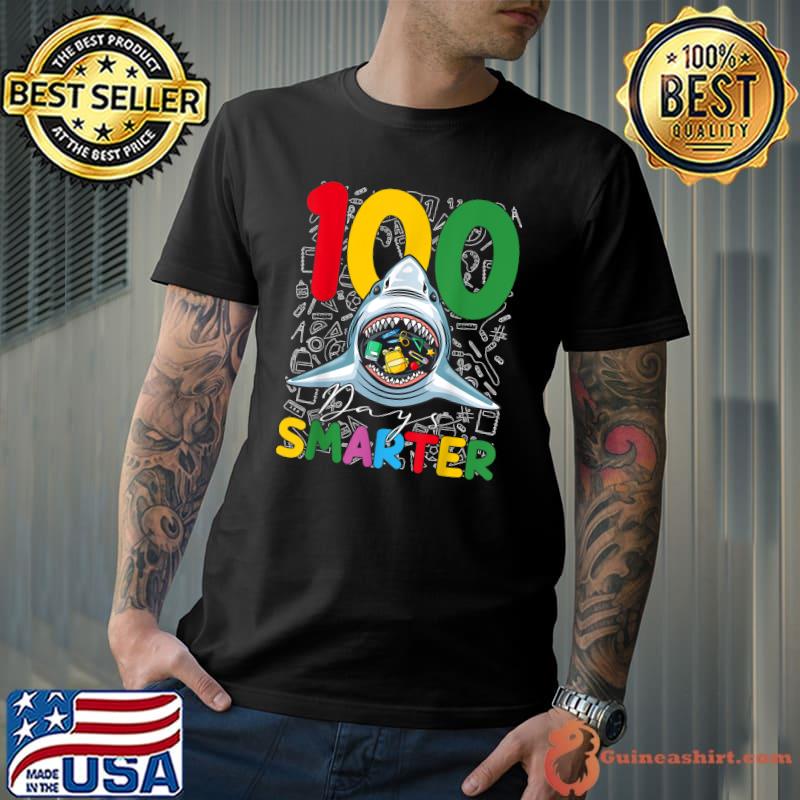 Happy 100th Day Of School Shark Lover 100 Days Smarter T-Shirt