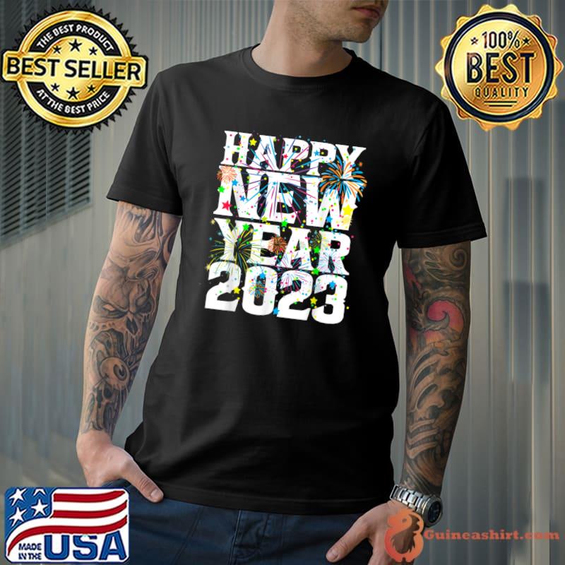 Happy New Year 2023 Firework Eve Party Supplies T-Shirt