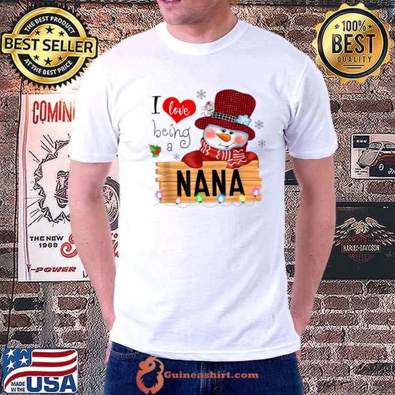 I Love Being A Nana Snowman Christmas Xmas Lights T-Shirt