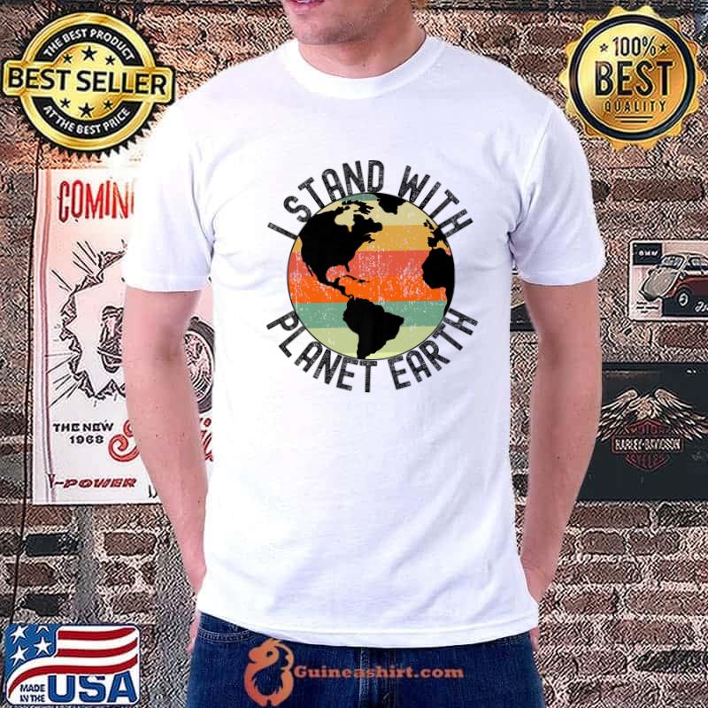 I Stand With Planet Earth 2023 Vintage T-Shirt