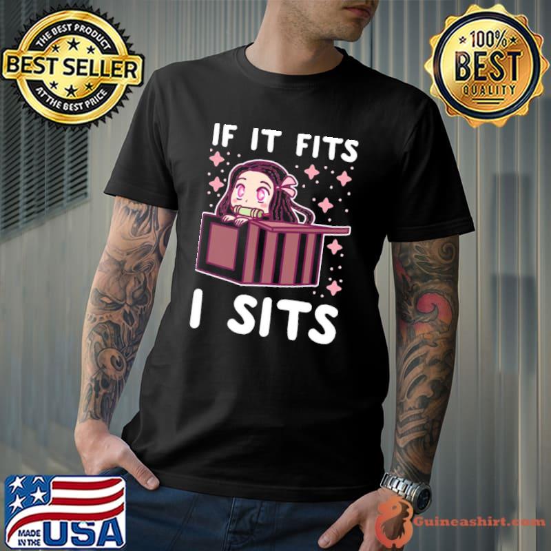 If it fits I sits nezuko demon slayer classic shirt