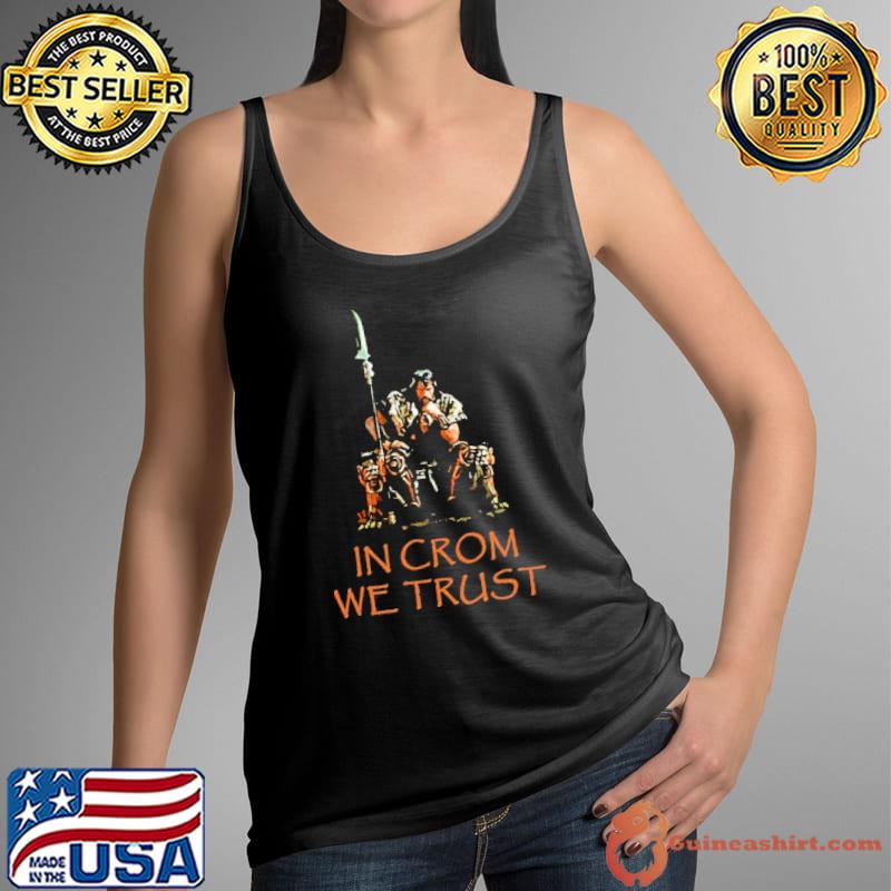 In crom we trust barbarian s Tank Top