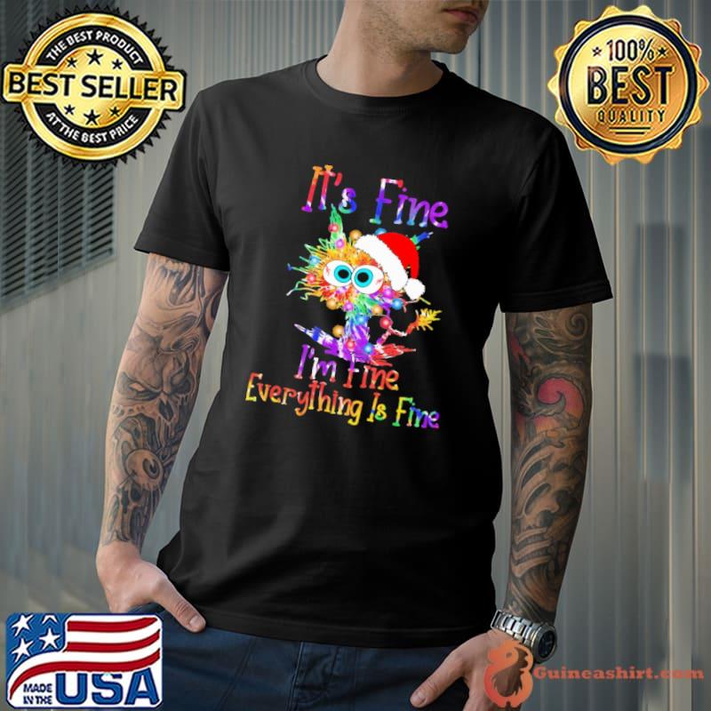 It's Fine I'm Fine Everything IS Fine Light Cat Christmas Shirt