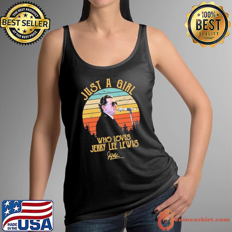 Just a girl who loves vintage jerry lee lewis s Tank Top