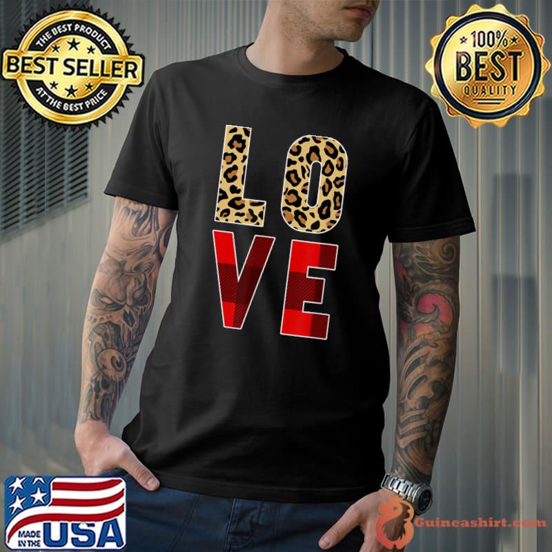 Leopard And Plaid Pattern Word Love T-Shirt