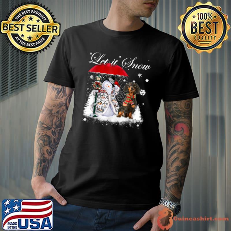 Let It Snow Dachshund Santa Dog Christmas Snowman Xmas Pajama T-Shirt