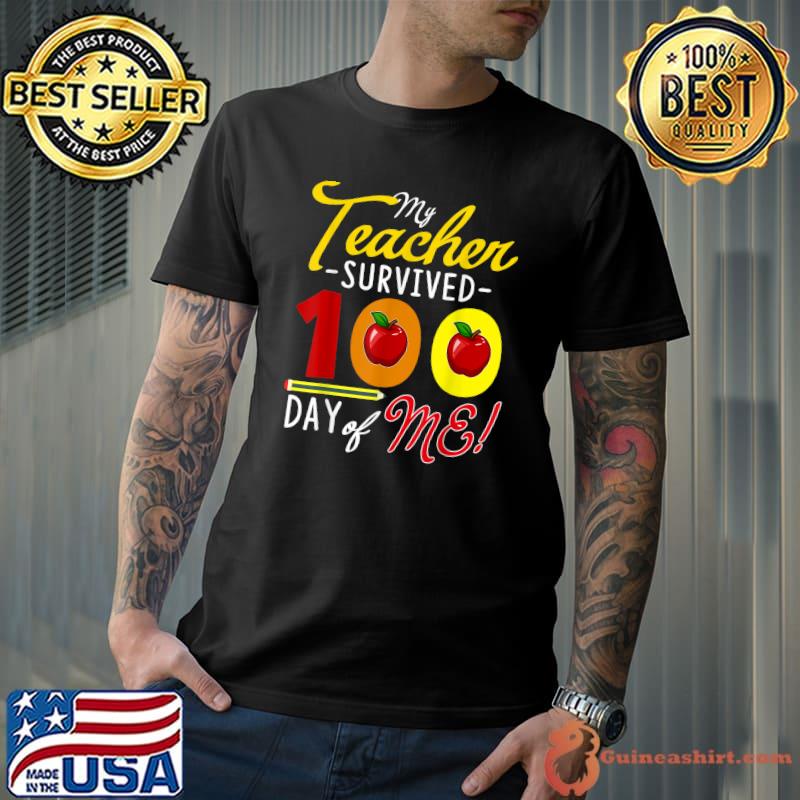 My Students Survived 100 Days Of Me Teacher Student Apples T-Shirt