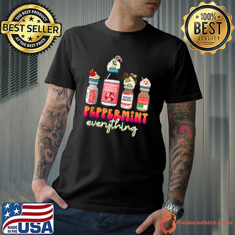 Peppermint Everything Mocha Propofol Cute Christmas Nurse T-Shirt
