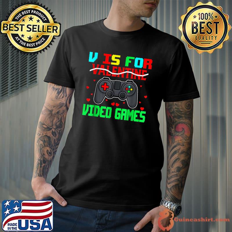 Retro V Is For Video Games Valentine's Day Gamer T-Shirt
