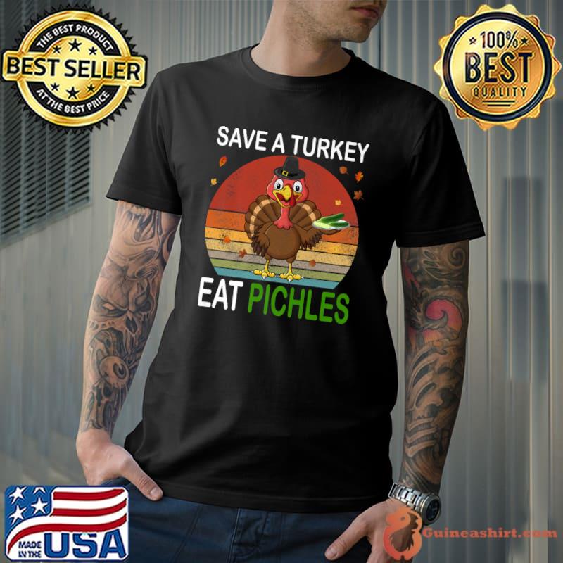 Save A Turkey Eat a Pickles Vintage Sunset Thanksgiving Costume T-Shirt