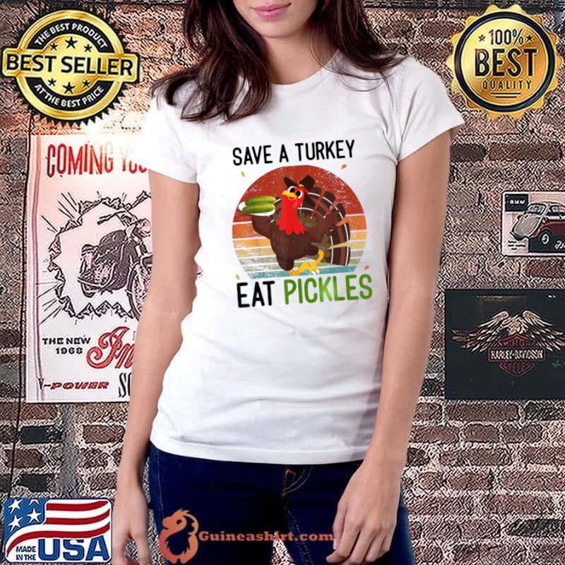Save A Turkey Eat Pickles Thanksgiving Costume Dancing Vintage Sunset T-Shirt Ladiestee