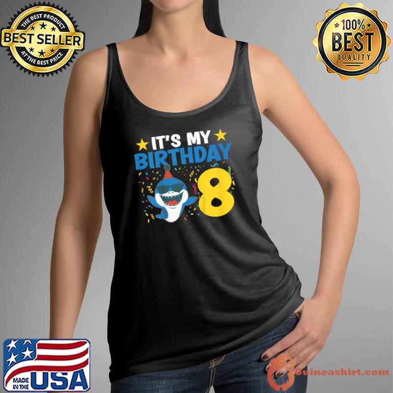 Shark Lover Cool Sharks It's My Birthday 8 Stars T-Shirt Tank Top
