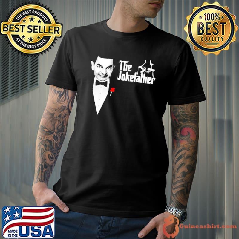 The jokefather mr bean shirt