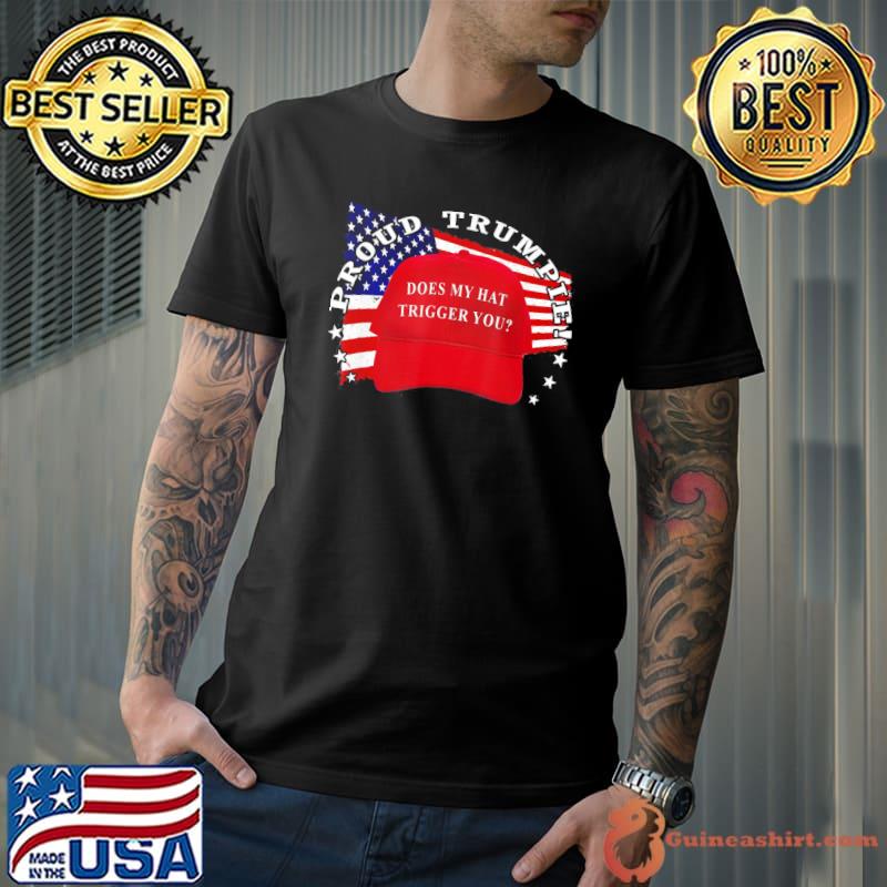 Trumpie does my hat trigger you Trump 2024 usa flag trumpie shirt