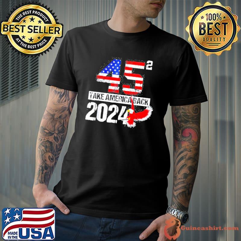 Usa election Trump 2024 flag take usa back again shirt