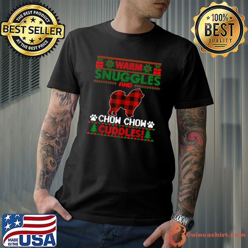 Warm Snuggles And Chowchow Cuddles Dog Plaid Christmas Ugly Sweater T-Shirt
