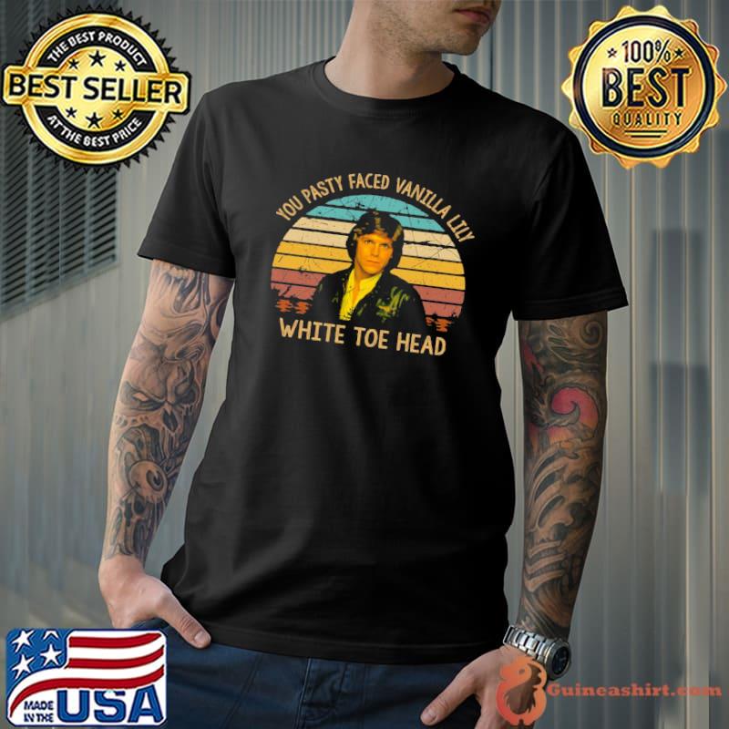 You pasty faced vanilla lily white toe head bobby taxI sitcom vintage shirt