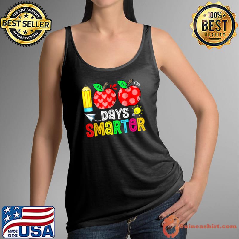 100 Days Smarter Pencil And Apples Happy 100th Day Of School Teacher T-Shirt Tank Top