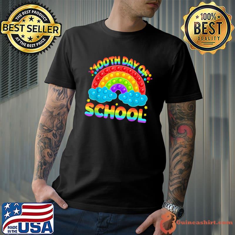 100th Day Of School Pop It Teacher Rainbow Colors 100 Days Of School T-Shirt