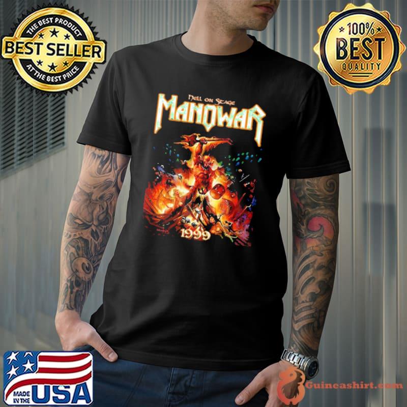 1999 hell on stage manowar band classic shirt