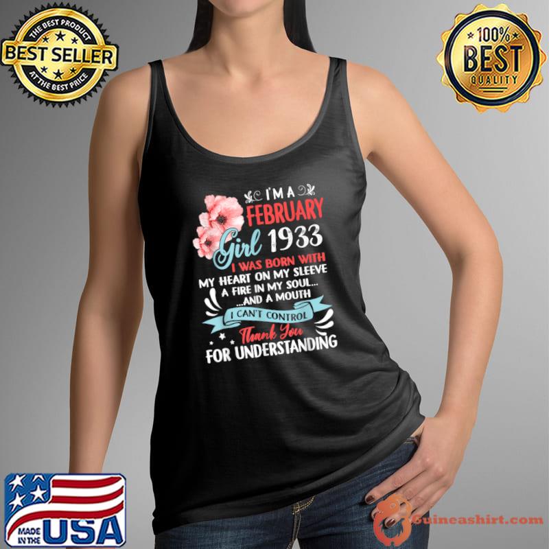 Awesome Since 1933 90th Birthday I'm A February Girl 1933 For Understanding Flowers T-Shirt Tank Top