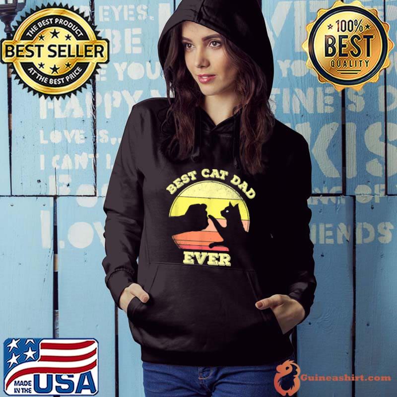 Best Cat Dad Ever Cute Cat Lover Father's Day Vintage T-Shirt Hoodie