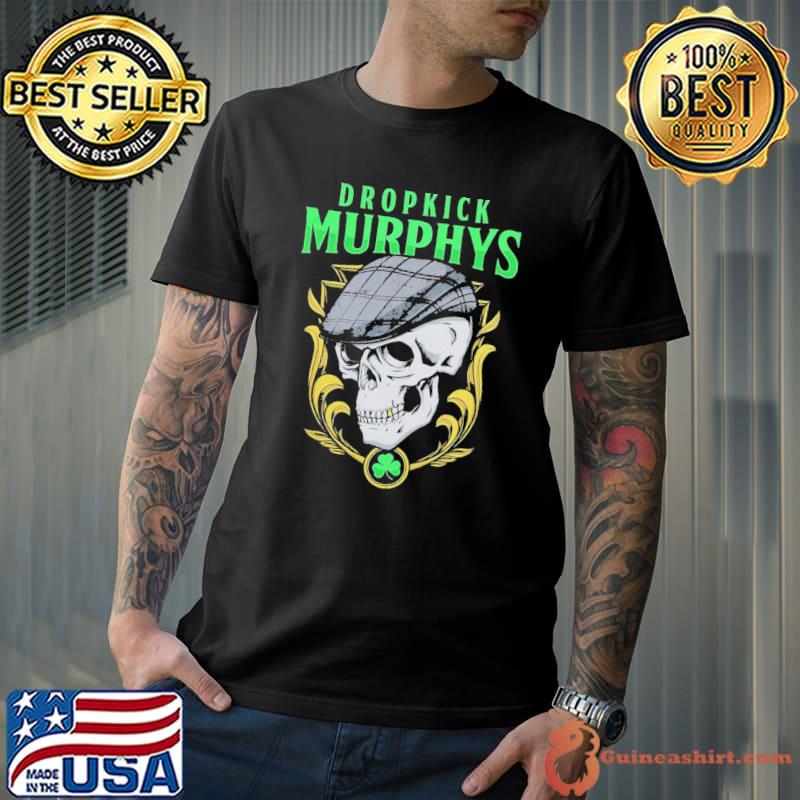 Best Of Dropkick Murphys The Skull Wears A Hat Shirt, hoodie, sweater, long  sleeve and tank top