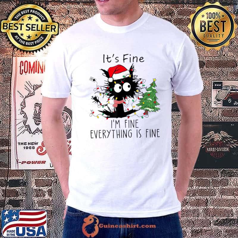 Black Cat Santa Hat Christmas It's Fine I'm Fine Everything Is Fine T-Shirt