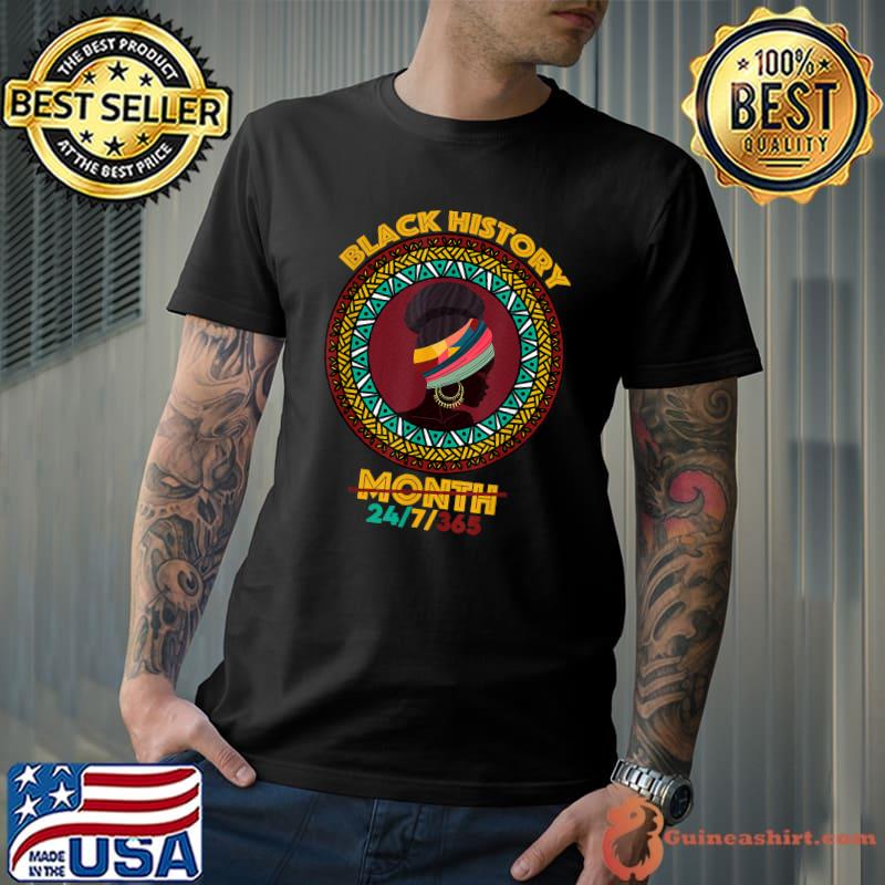 Black History Month 2022 Black History 247365 Melanin Women T-Shirt