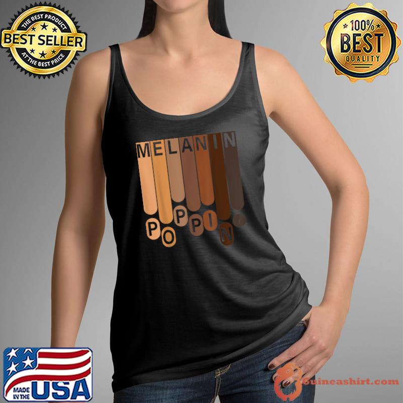 Black power history melanin poppin africa lives matter vintage T-Shirt Tank Top