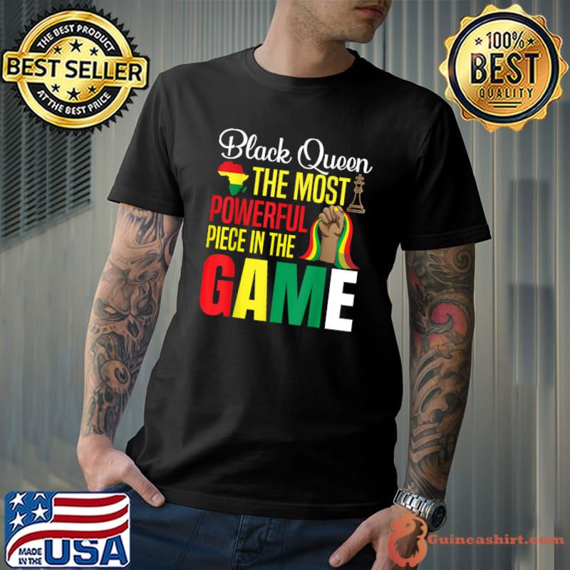 Black Queen The Most Powerful Piece In The Game Women's Hand Maps T-Shirt