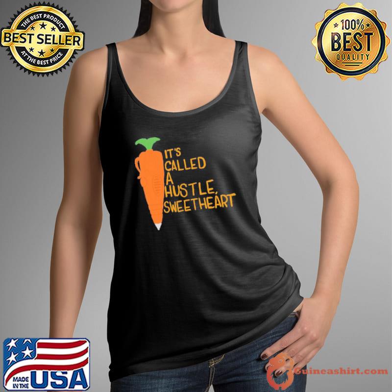 Carrot pen it's called a hustle sweetheart zootopia classic s Tank Top