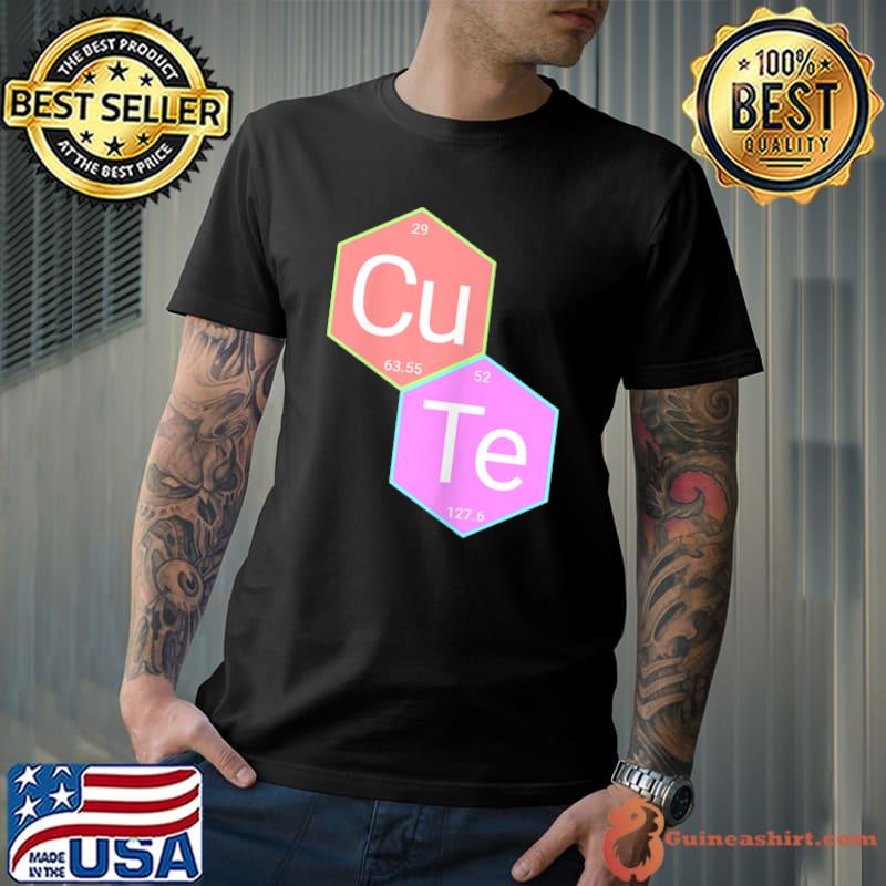 CuTe Periodic Elements Chemistry T-Shirt