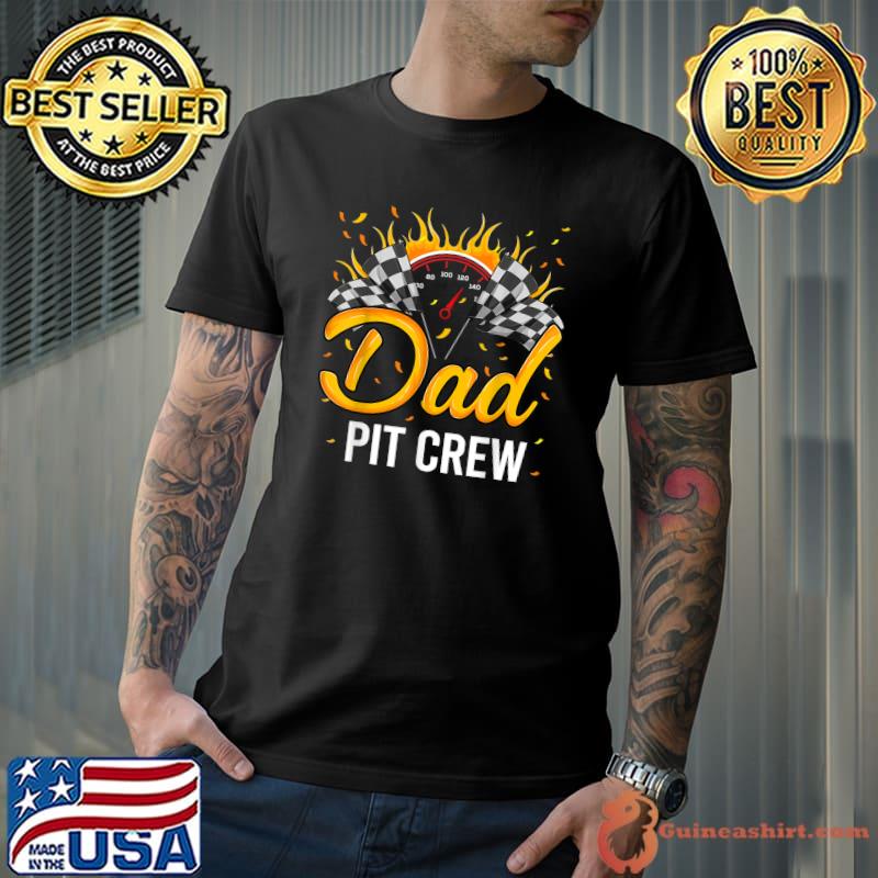 Dad Pit Crew Flag Racing Car Dad Of The Birthday T-Shirt