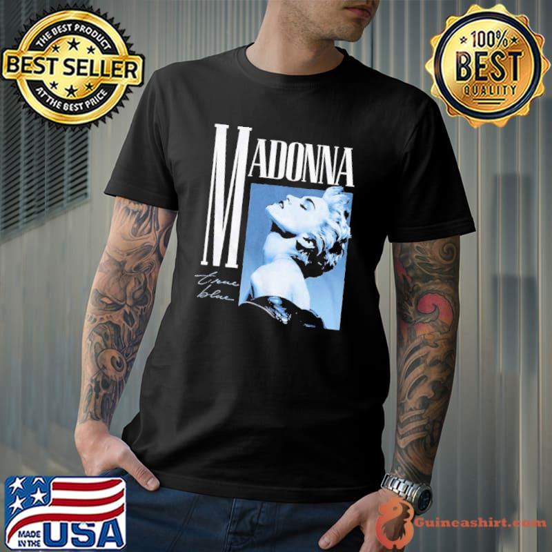 Design true love madonna the legend singer classic shirt