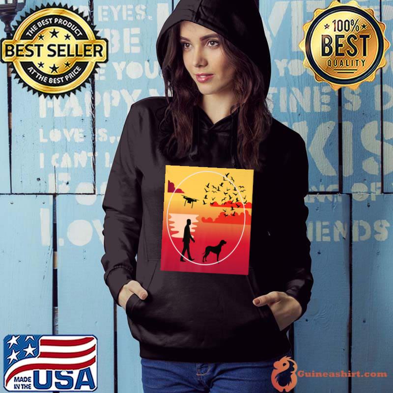 Drone Life Dogs Drones Sunsets Family Quadcopter Love T-Shirt Hoodie