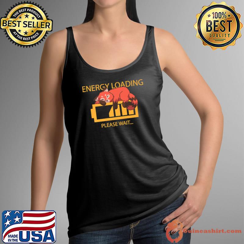 Energy Loading Please Wait Animal Humor Red Panda Battery T-Shirt Tank Top