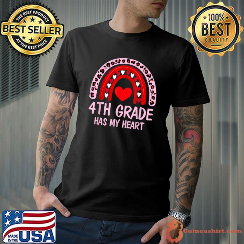 Fourth Grade Has My Heart 4th Grade Teacher Valentines Day Rainbow Leopard T-Shirt