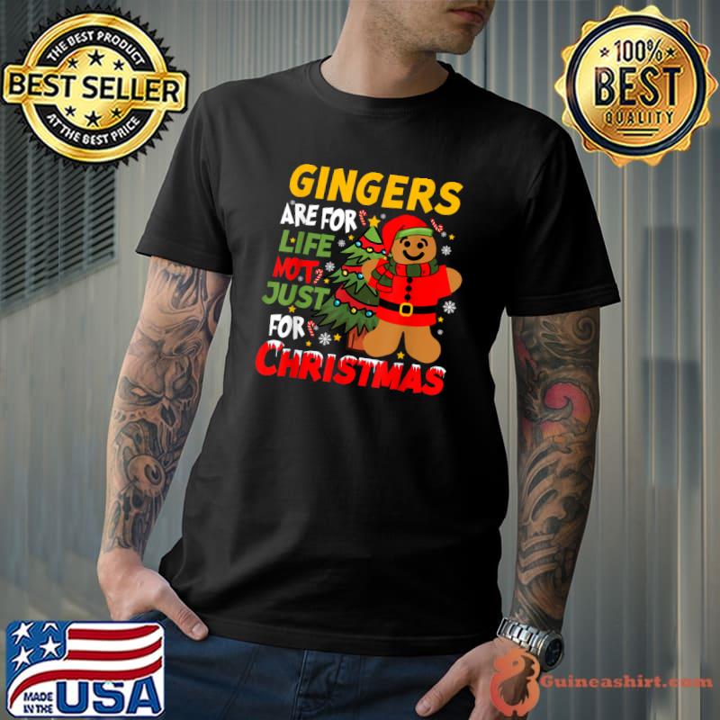 Gingers are for life not just for christmas gingerbread xmas tree T-Shirt