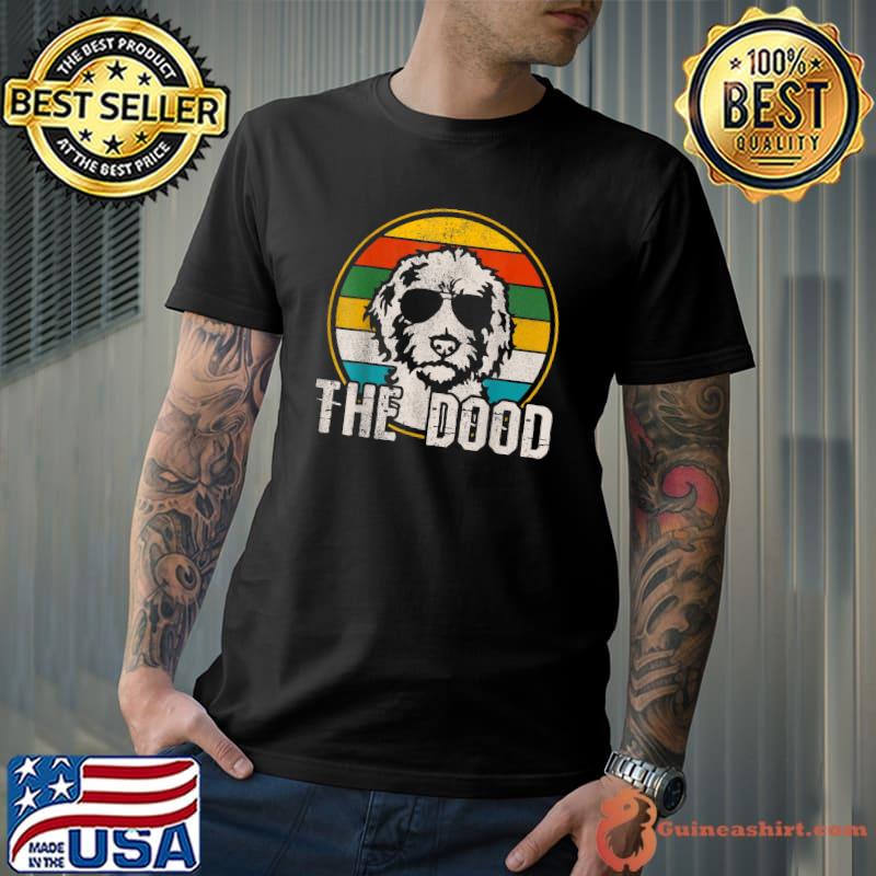 Goldendoodle With Sunglasses The Dood Vintage Dog Shirt T-Shirt