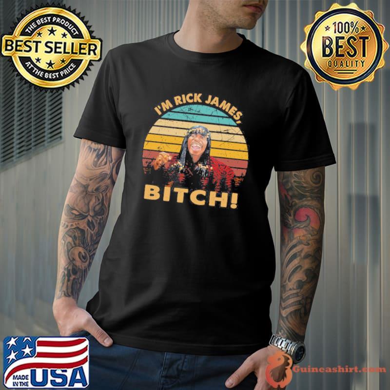 Graphic I'm rick james bitch love pop music classic shirt