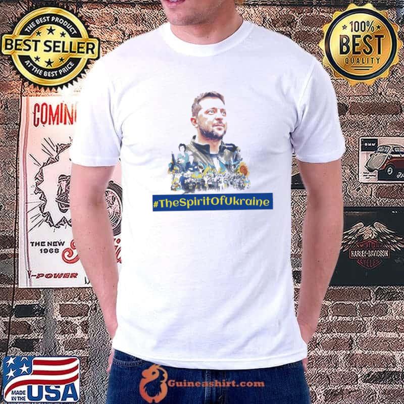 Hashtag the spirit of Ukraine ukrainian president volodymyr zelenskyy art and design classic shirt