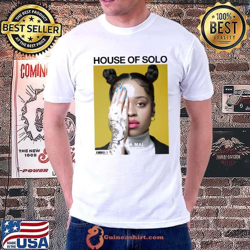 House of solo ella maI shirt